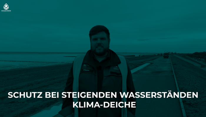 Schutz bei steigenden Waseerständen: Klimadeiche
