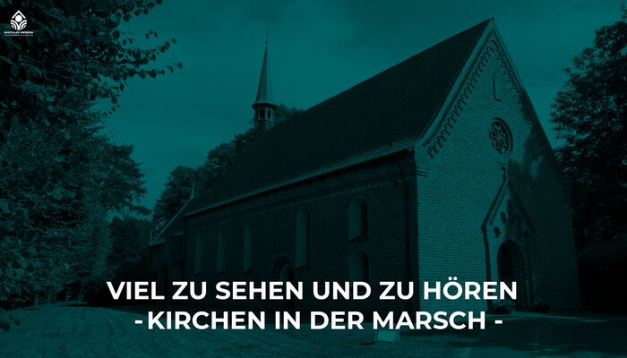 Kirchen in der Marsch -kurz und knapp-