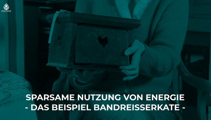 Sparsame Nutzung von Energie